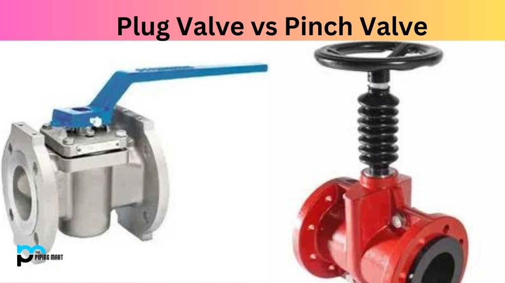 Plug Valve vs Pinch Valve