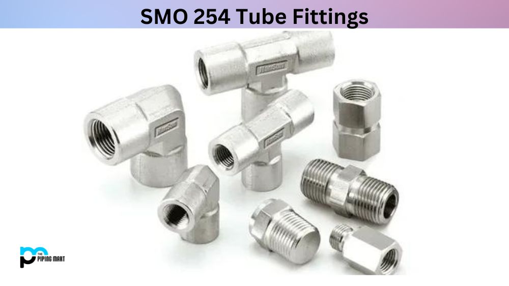 SMO 254 Tube Fittings