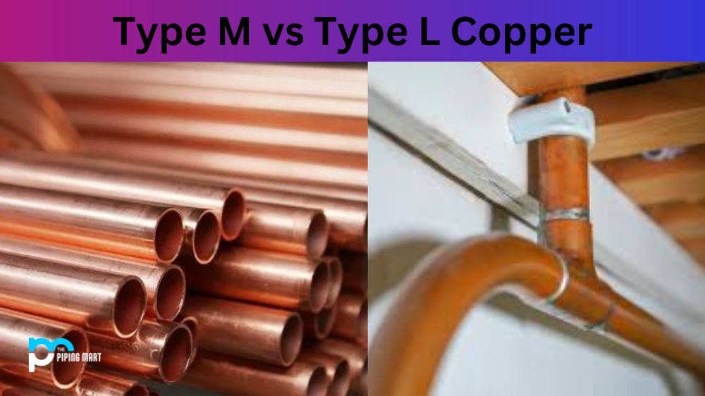 Type M vs Type L Copper