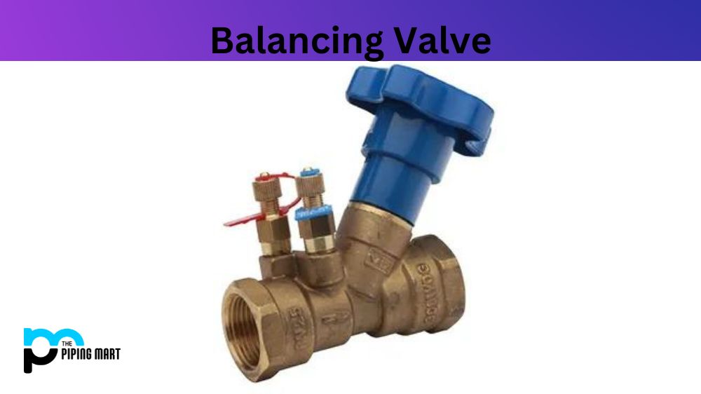 Balancing Valve
