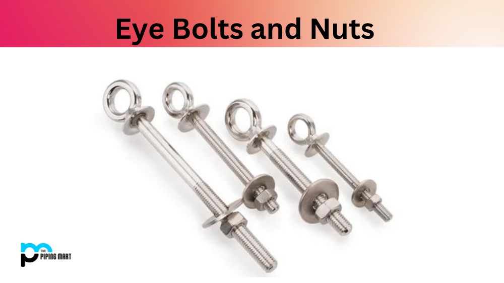 Eye Bolts and Nuts