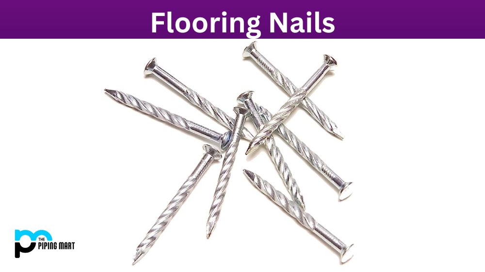 Flooring Nails