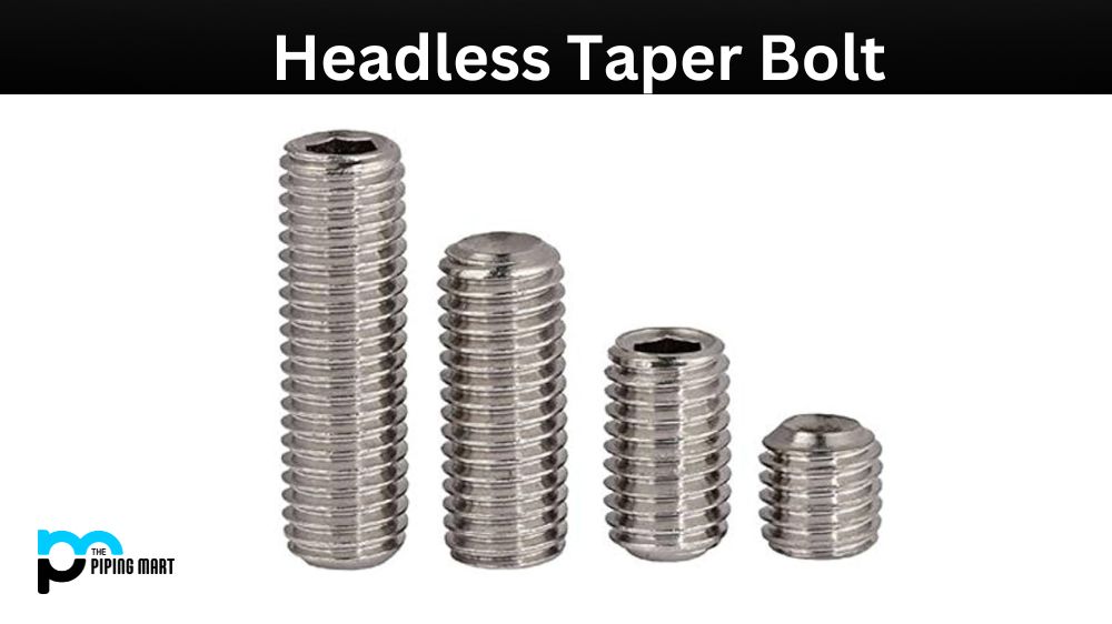 Headless Taper Bolt