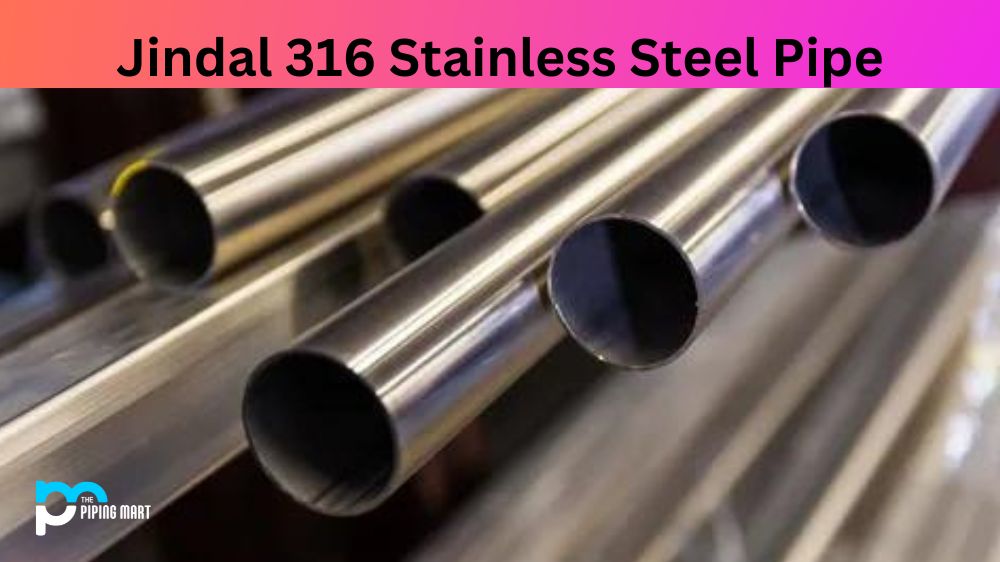 Jindal 316 Stainless Steel Pipe