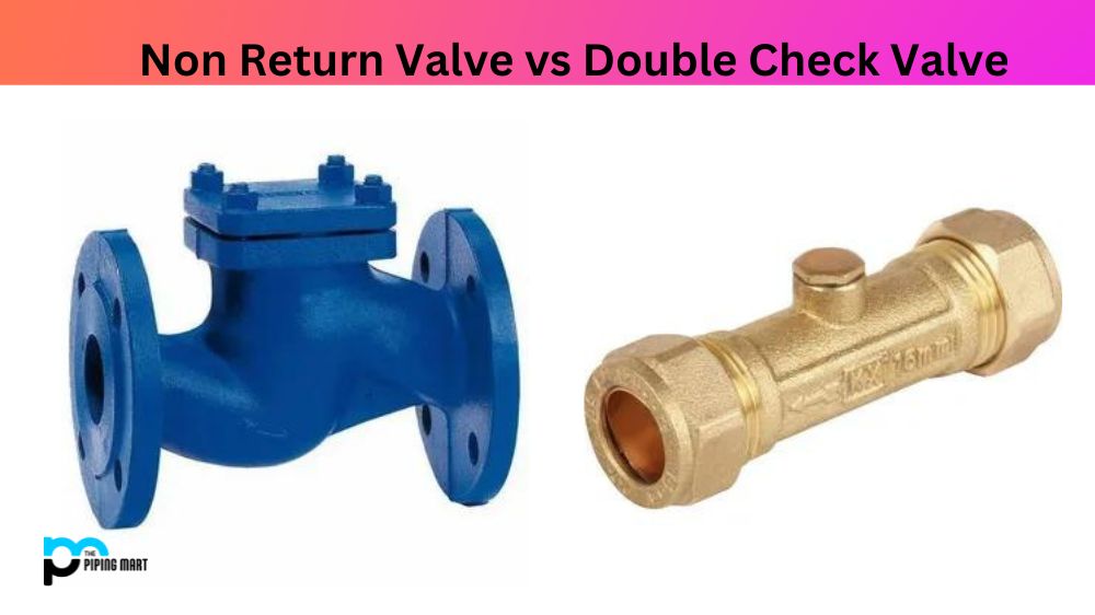 Non Return Valve vs Double Check Valve