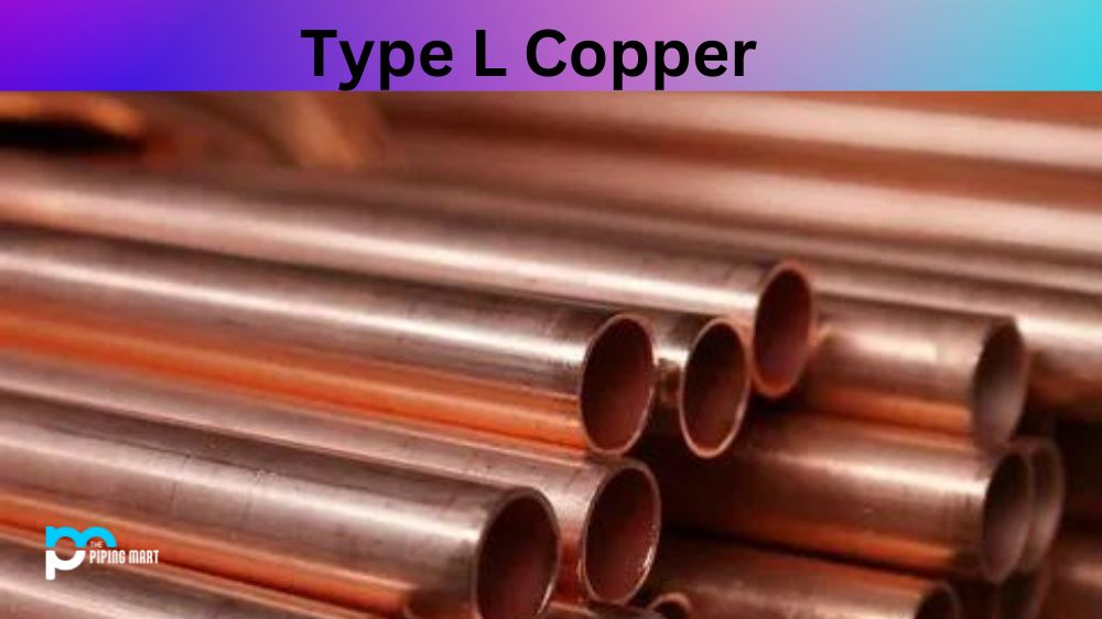 Type L Copper