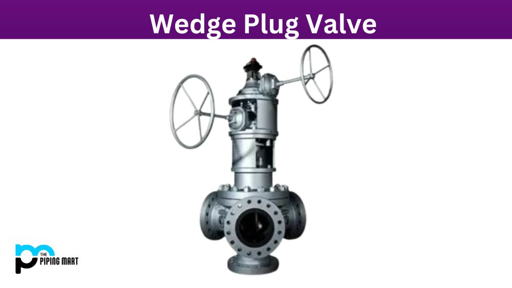 Wedge Plug Valve