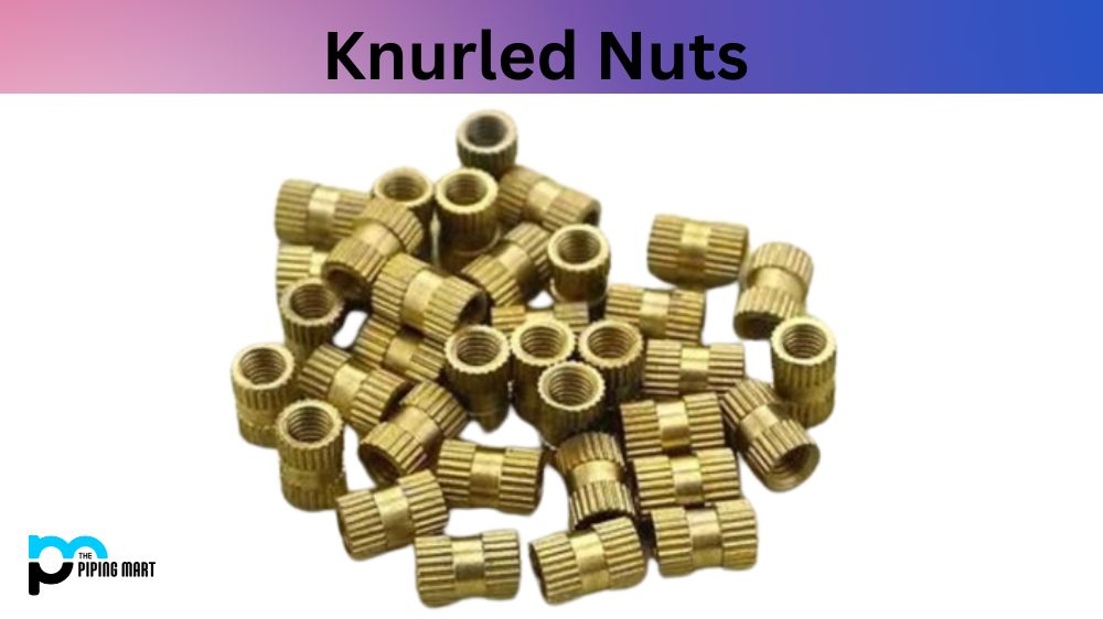 Knurled Nuts