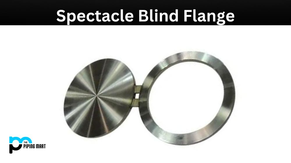 Spectacle Blind Flange