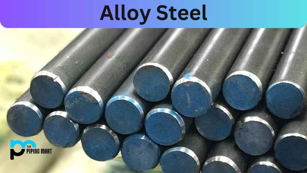 Alloy Steel in High-Stress Environments: An Insight