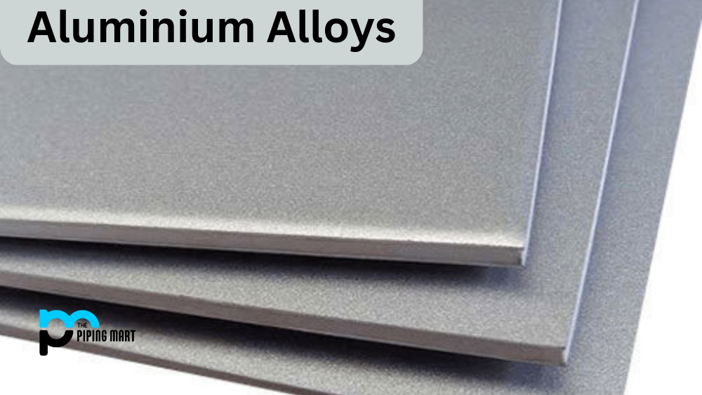 A Comprehensive Guide to Aluminium Alloys and their Applications