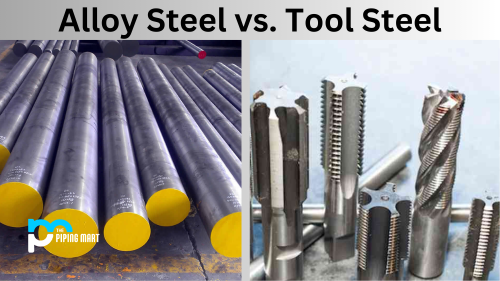 Alloy Steel vs. Tool Steel: Understanding the Differences