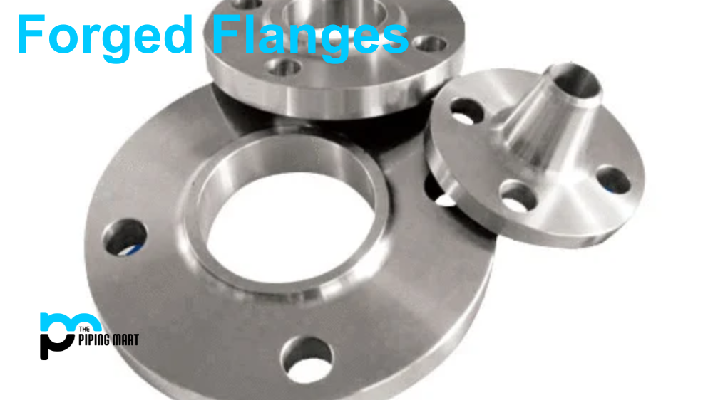 Different Types of Forged Flanges and Their Specific Applications