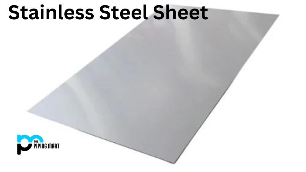 Exploring the Various Grades of Stainless Steel Sheets