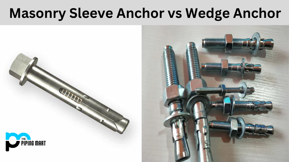 Masonry Sleeve Anchor vs Wedge Anchor - What's the Difference?