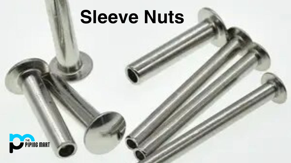 The Role of Sleeve Nuts in Joining Metal Tubes and Pipes