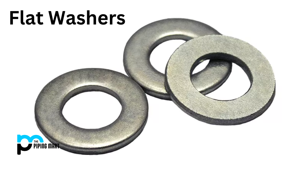 Understanding Flat Washers – A Comprehensive Guide on Types and Usage